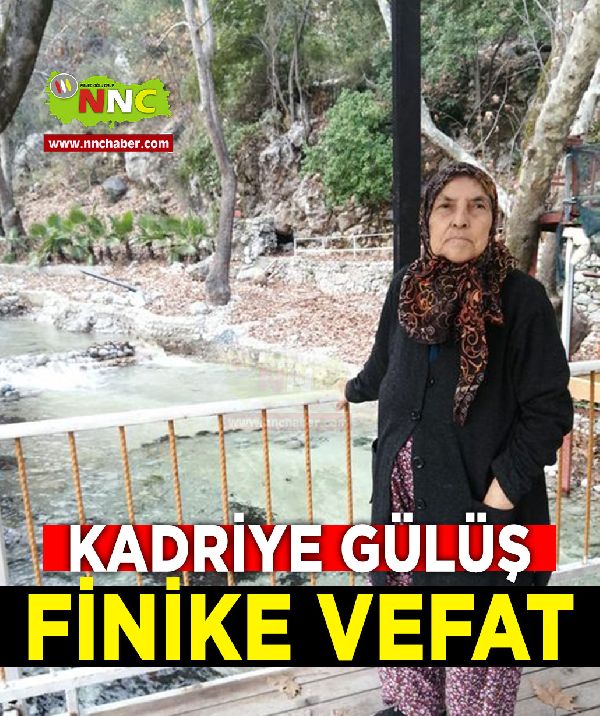 Finike Vefat Kadriye Gülüş