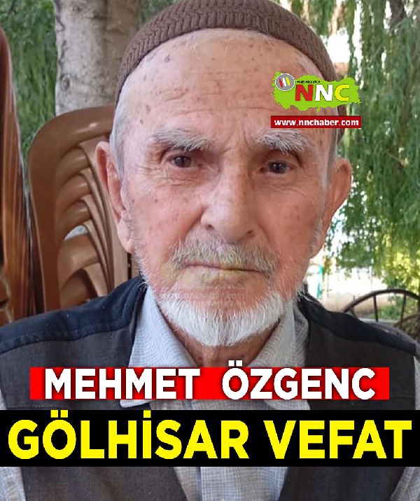 Gölhisar Vefat Mehmet Özgenc