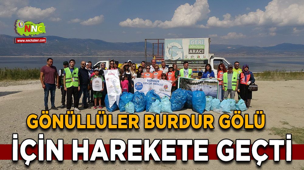 Gönüllüler Burdur Gölü İçin Harekete Geçti