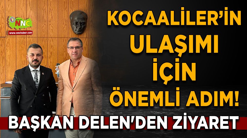 Kocaaliler’in ulaşımı için önemli adım! İlyas Delen'den ziyaret