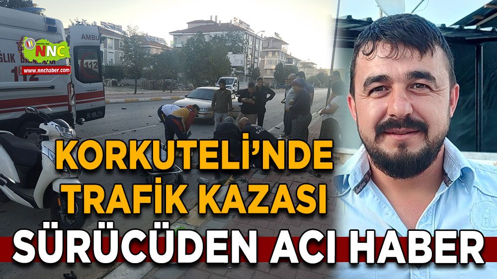 Korkuteli'nde trafik kazası! Motosiklet kazasında acı haber