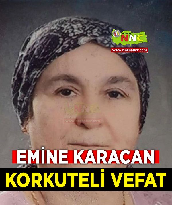 Korkuteli Vefat Emine Karacan 