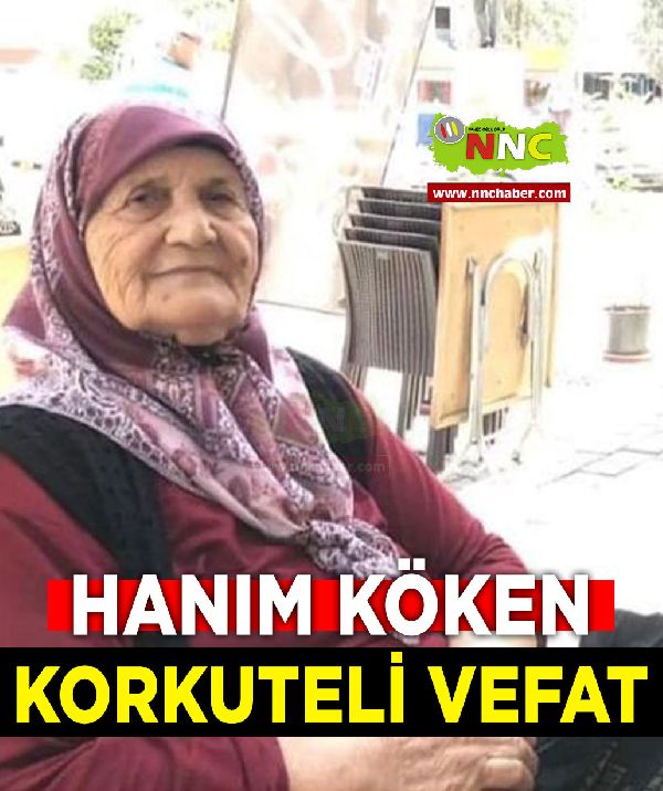 Korkuteli Vefat Hanım Köken