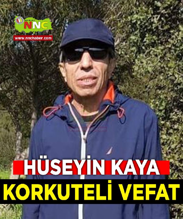 Korkuteli Vefat Hüseyin Kaya