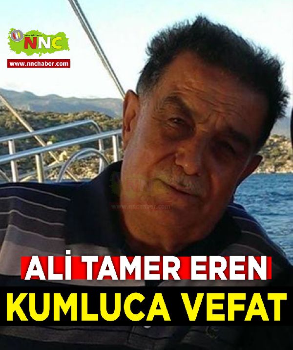 Kumluca Vefat Ali Tamer Eren