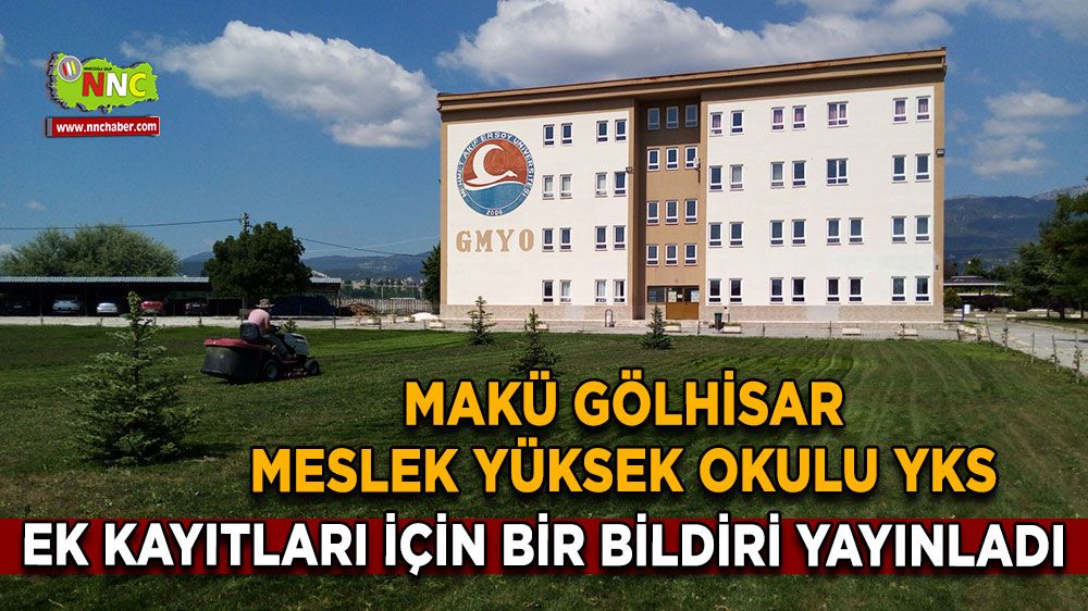 MAKÜ Gölhisar Meslek Yüksekokulu 2024 YKS Ek Kayıt Duyurusu