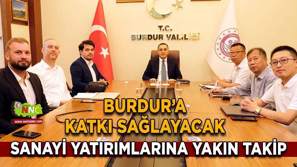 Türker Öksüz, Burdur'da Sanayi Yatırımlarına Yakın Takipte