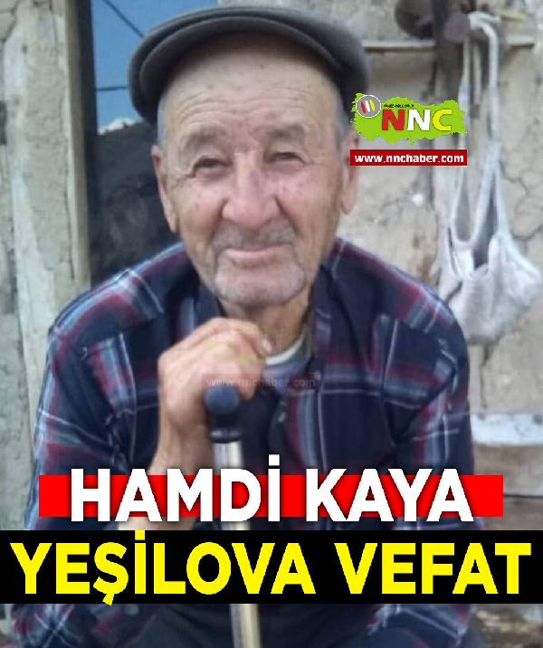 Yeşilova Vefat Hamdi Kaya