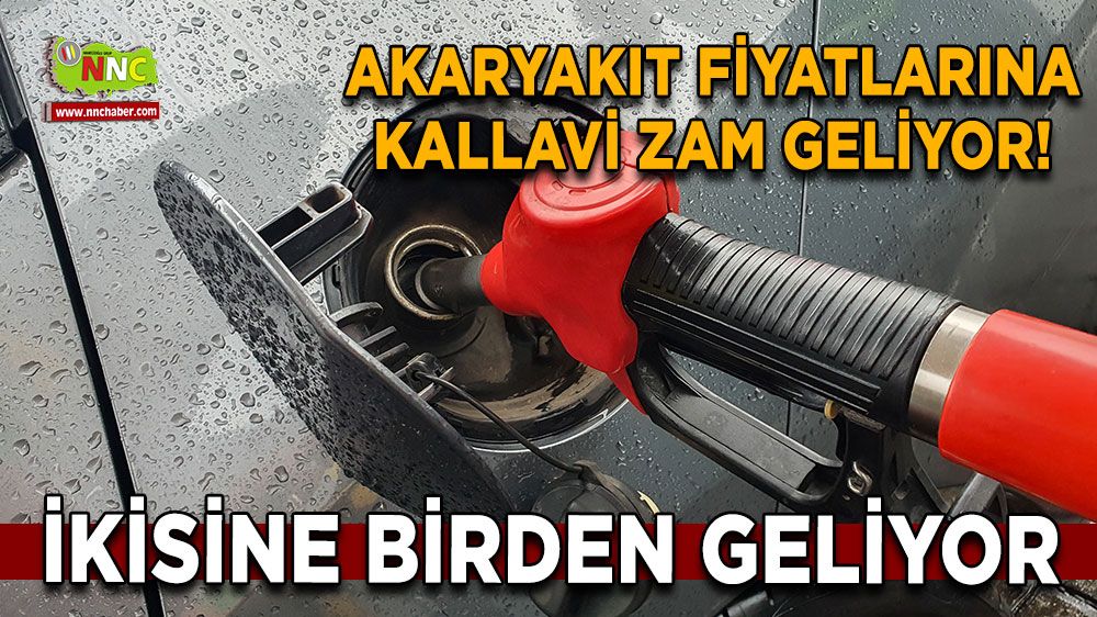 Akaryakıt fiyatlarına kallavi zam geliyor! Çifte zam yolda, Akaryakıt zammı bu geceden itibaren...