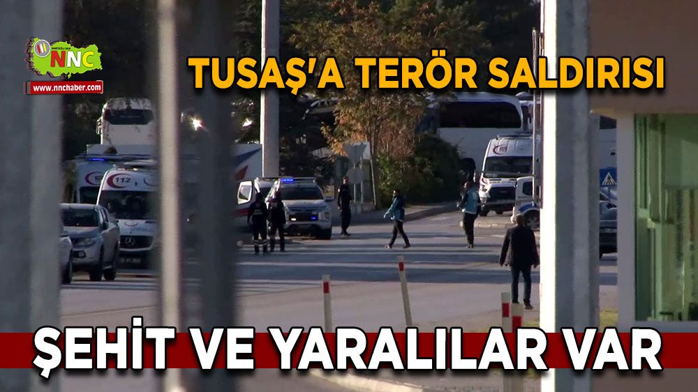 Ankara son dakika haberi! TUSAŞ'a terör saldırısı, şehit ve yaralılar var