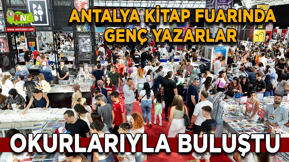 Antalya Kitap Fuarı’nda genç yazarlar okurlarıyla buluştu