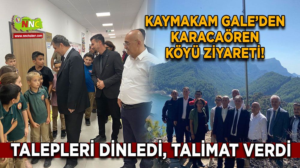 Bayram Gale’den Karacaören Köyü ziyareti! Talepleri dinledi, talimat verdi