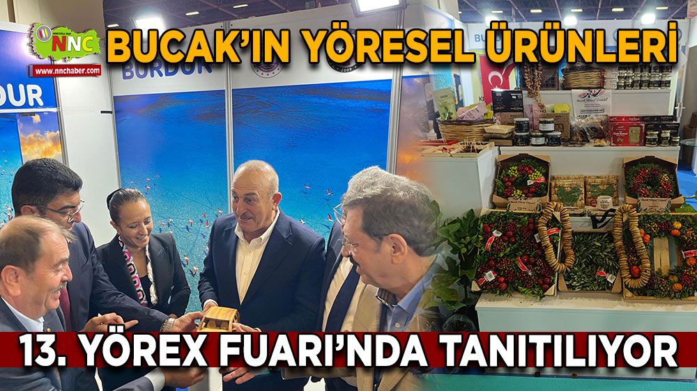 Bucak’ın Yöresel Ürünleri 13. YÖREX Fuarı’nda Tanıtılıyor