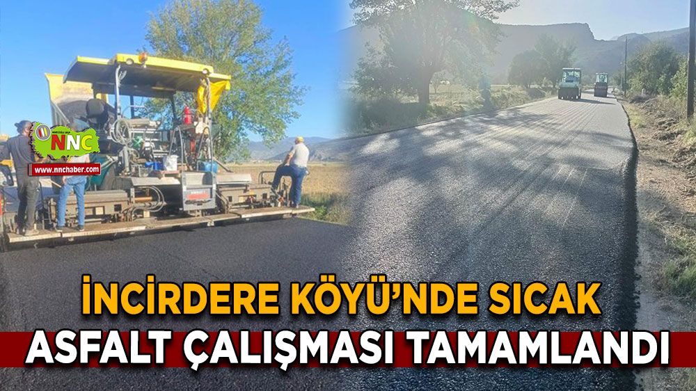 Bucak İncirdere Köyü’nde sıcak asfalt çalışması tamamlandı