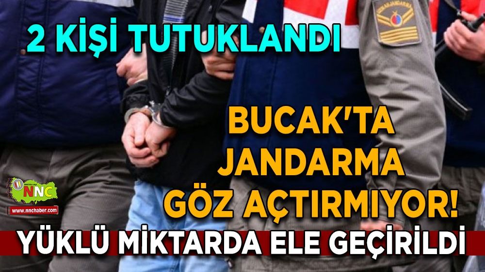 Bucak'ta jandarma göz açtırmıyor! Yüklü miktarda ele geçirildi