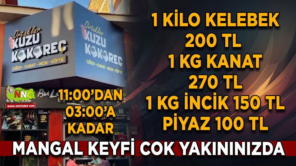 Bucak'ta mangal keyfi çok yakınınızda! Gece 3'e kadar açık