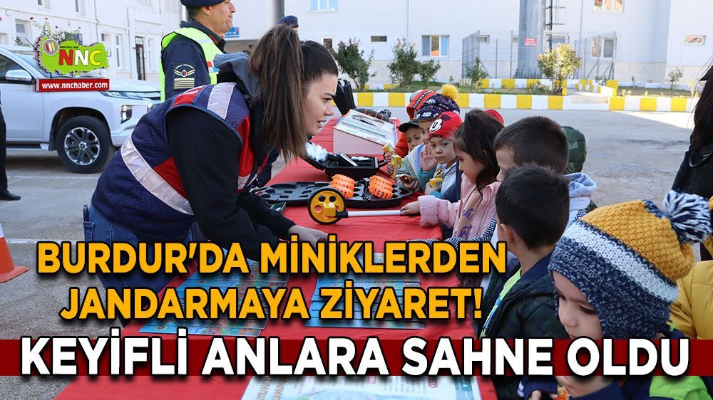 Burdur'da minikler Jandarma Komutanlığı’nı ziyaret etti