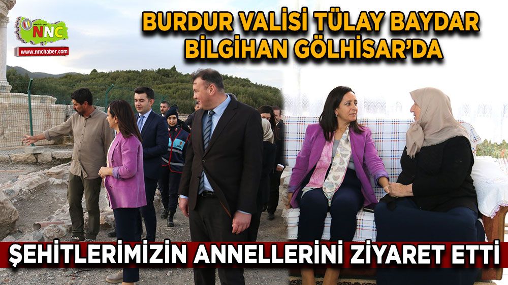 Burdur Valisi Tülay Baydar Bilgihan Gölhisar'da