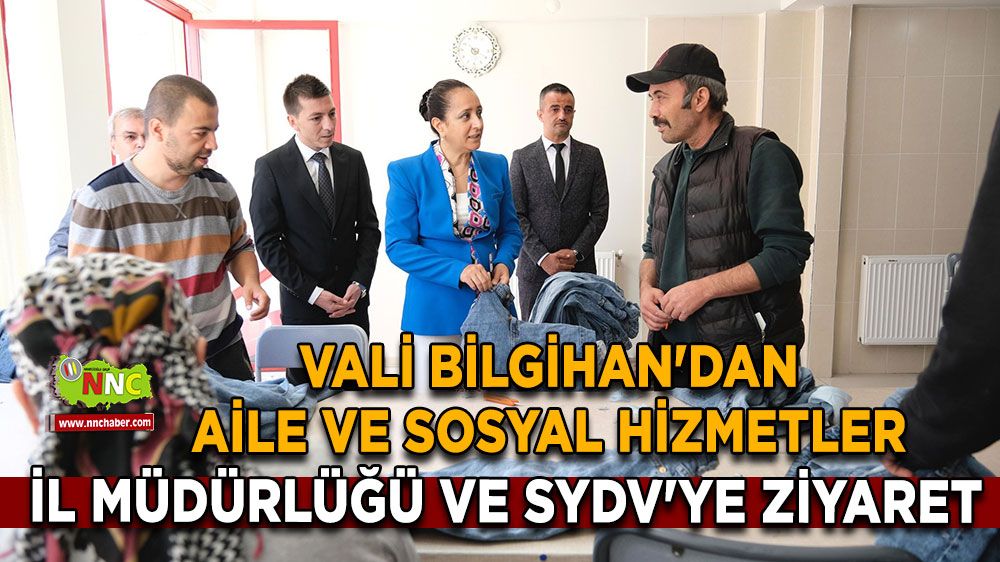 Burdur Valisi Tülay Baydar Bilgihan, kurum ziyaretlerini sürdürüyor