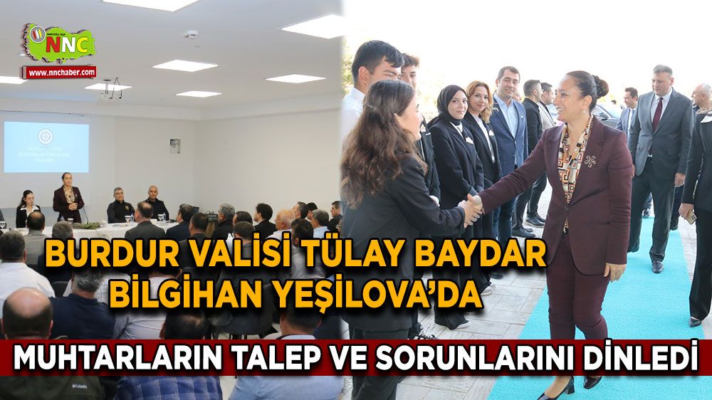 Burdur Valisi Tülay Baydar Bilgihan Yeşilova'da