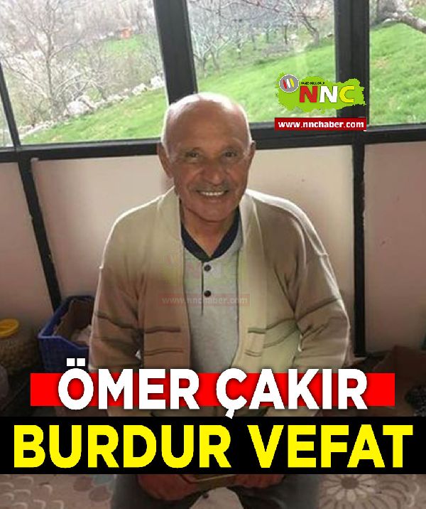 Burdur Vefat Ömer Çakır