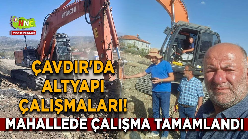 Çavdır'da altyapı çalışmaları! O Mahallede çalışma tamamlandı