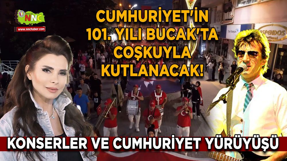 Cumhuriyet'in 101. Yılı Bucak'ta coşkuyla kutlanacak! Grup Ayna ve Serpil Efe geliyor