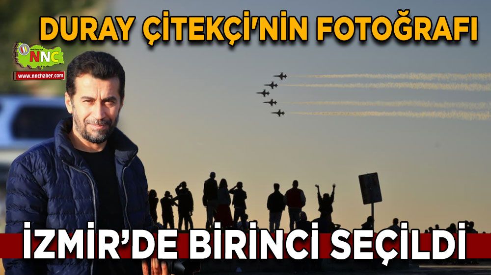 Duray Çitekçi'nin Fotoğrafı İzmir’de 1. Seçildi