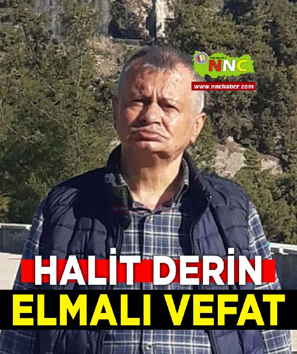 Elmalı Vefat Halit Derin