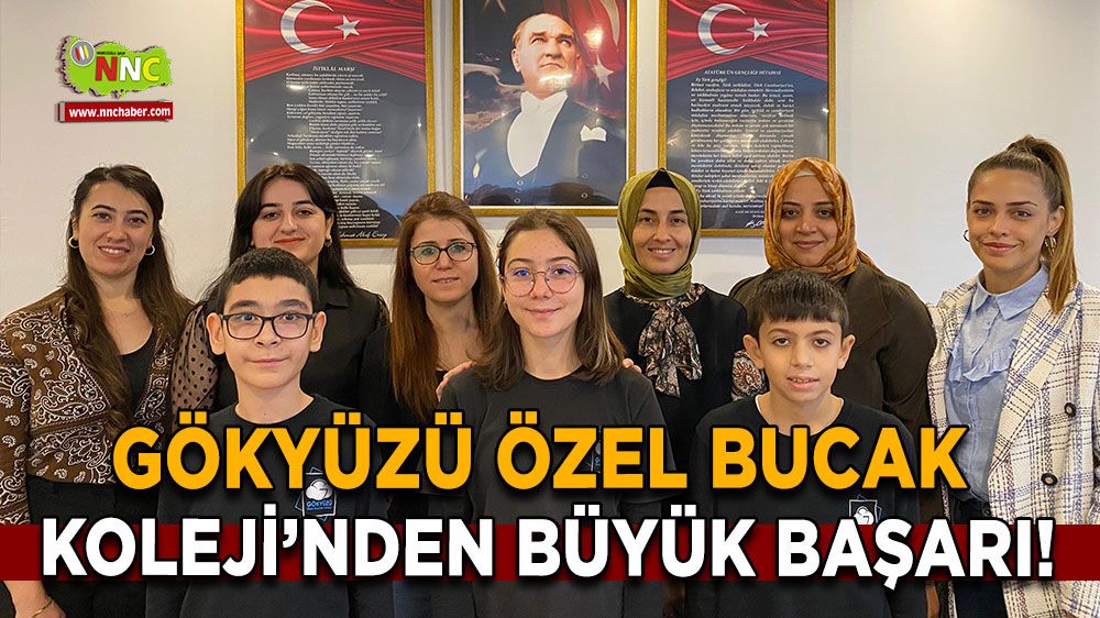 Gökyüzü Özel Bucak Koleji’nden Büyük Başarı!