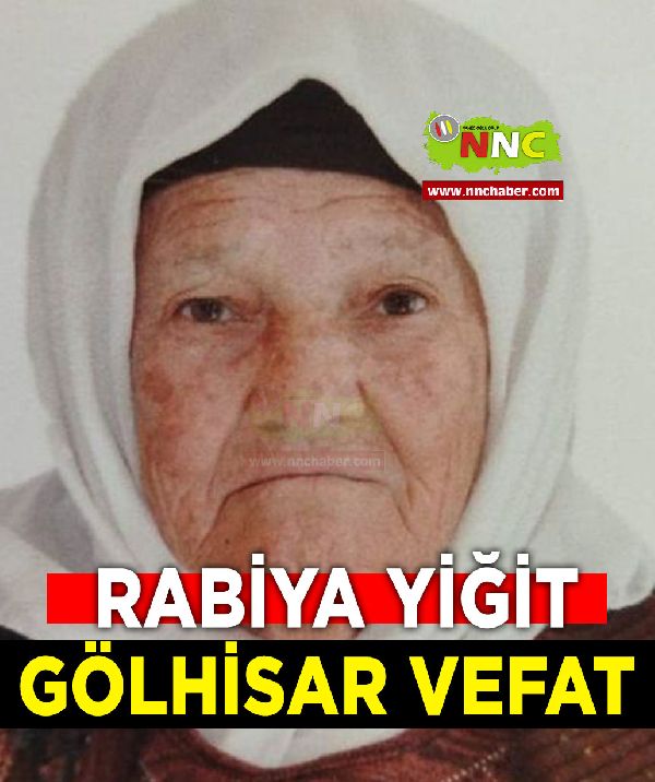 Gölhisar Vefat Rabia Yiğit