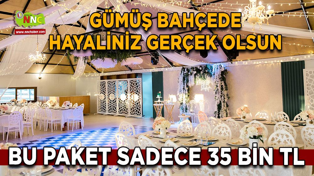 Gümüş Bahçede hayaliniz gerçek olsun! Bu paket sadece 35 bin tl