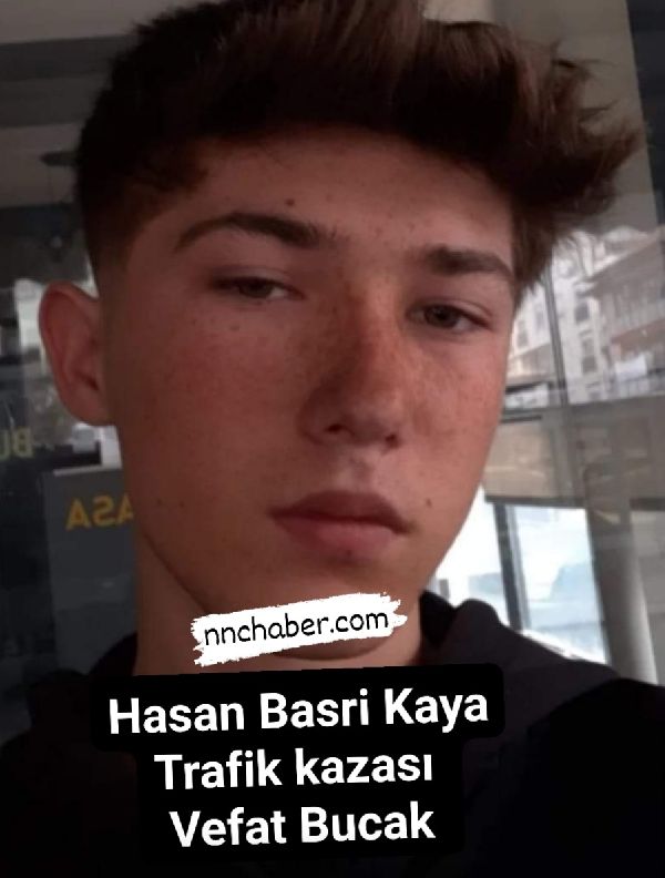 Hasan Basri Kaya Vefat Bucak