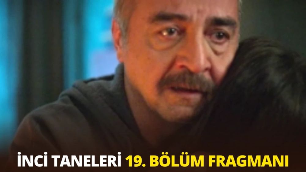 İnci Taneleri 19. bölüm fragman izle, Azem kızının yanında olabilecek mi?