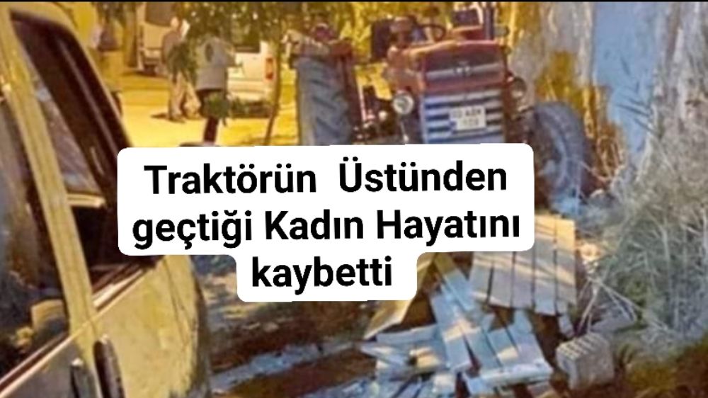 Isparta  Şarkikaraağaç Traktör Kazası 1 ölü