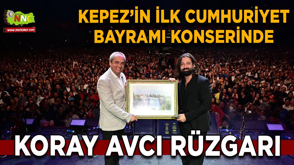 Kepez'in ilk Cumhuriyet Bayramı konserinde Koray Avcı Rüzgarı