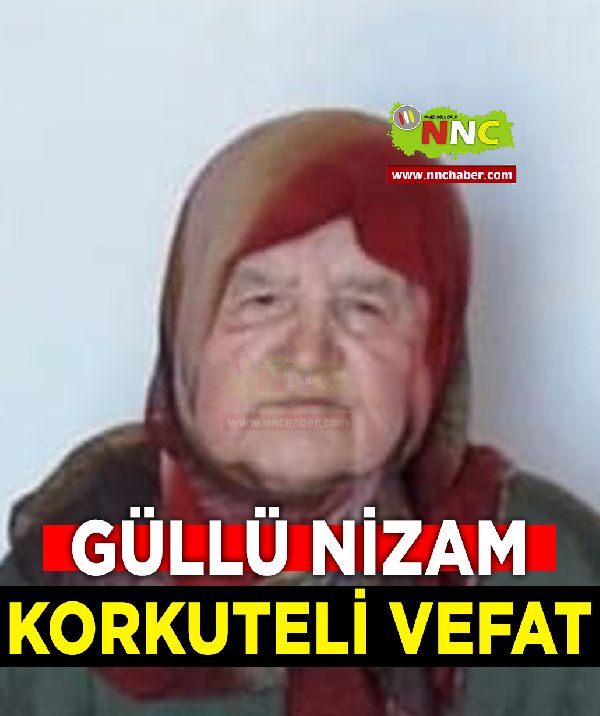 Korkuteli Vefat Güllü Nizam