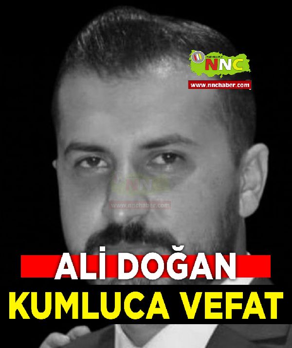 Kumluca Vefat Ali Doğan