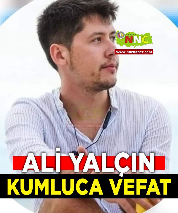 Kumluca Vefat Ali Yalçın