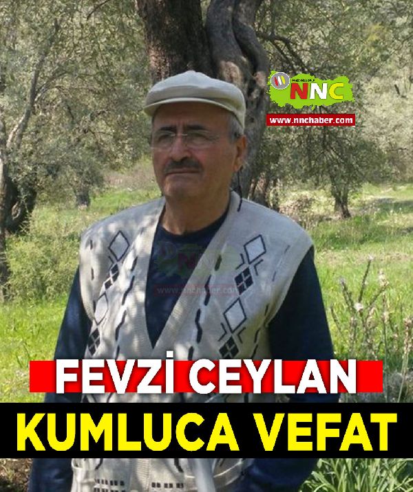 Kumluca Vefat Fevzi Ceylan