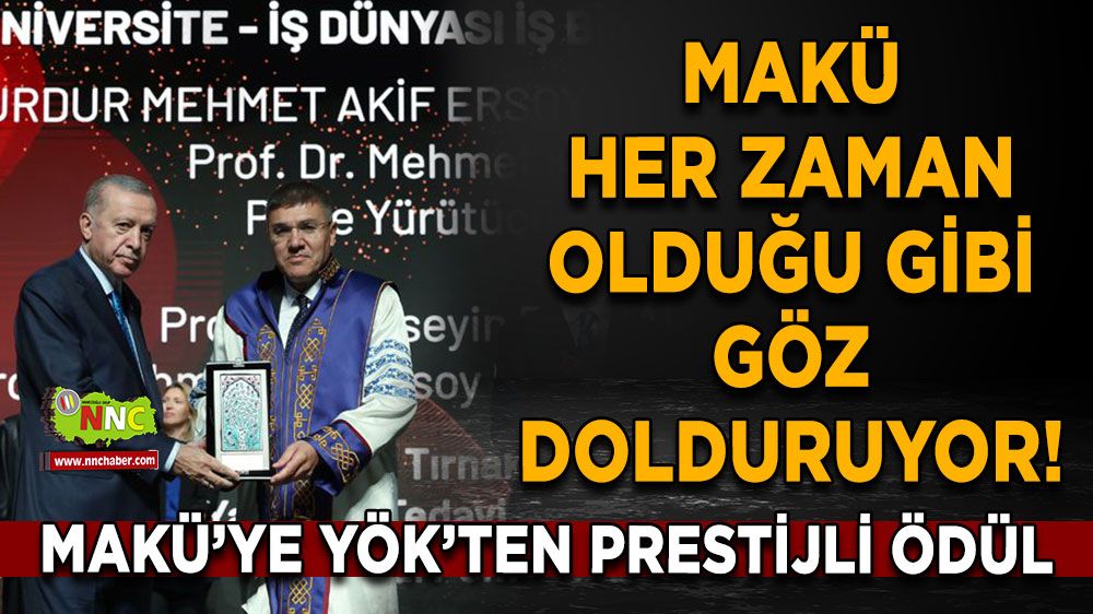 MAKÜ her zaman olduğu gibi göz dolduruyor! MAKÜ’ye YÖK’ten Prestijli Ödül