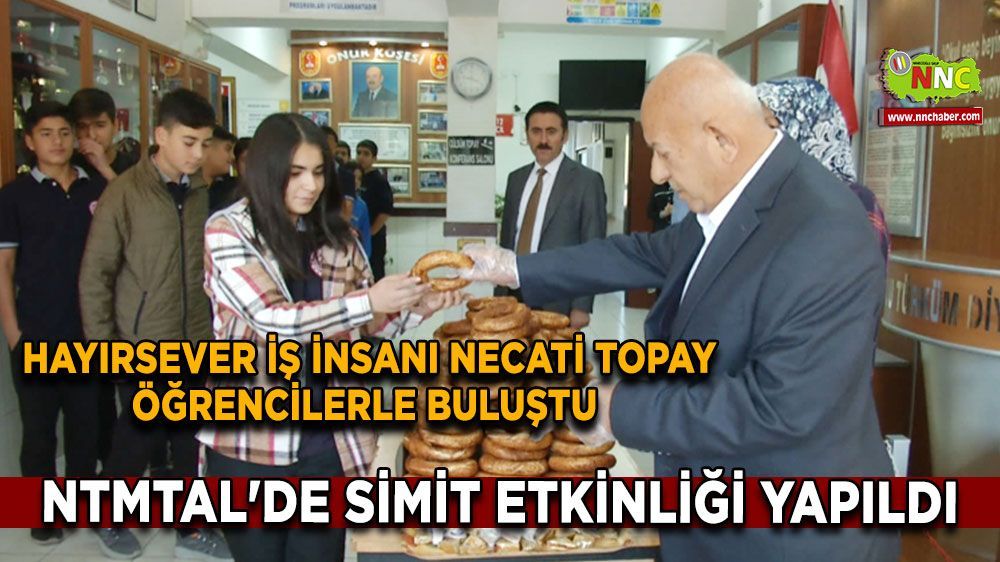 NTMTAL Banisi Necati Topay öğrencilere simit dağıttı