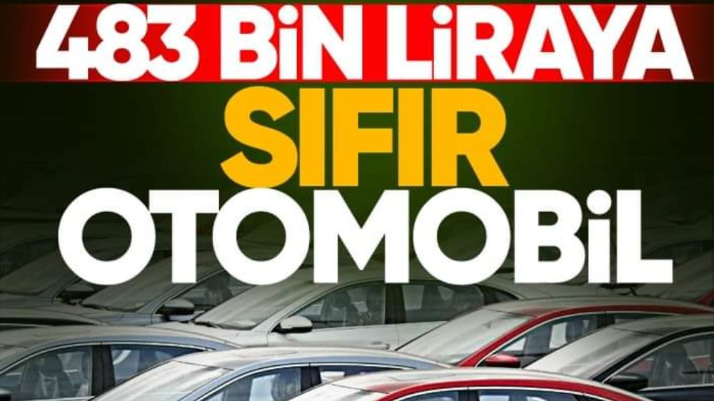 Otomobil piyasasında Ekim ayı fiyat listeleri 483 bin liraya sıfır araç!