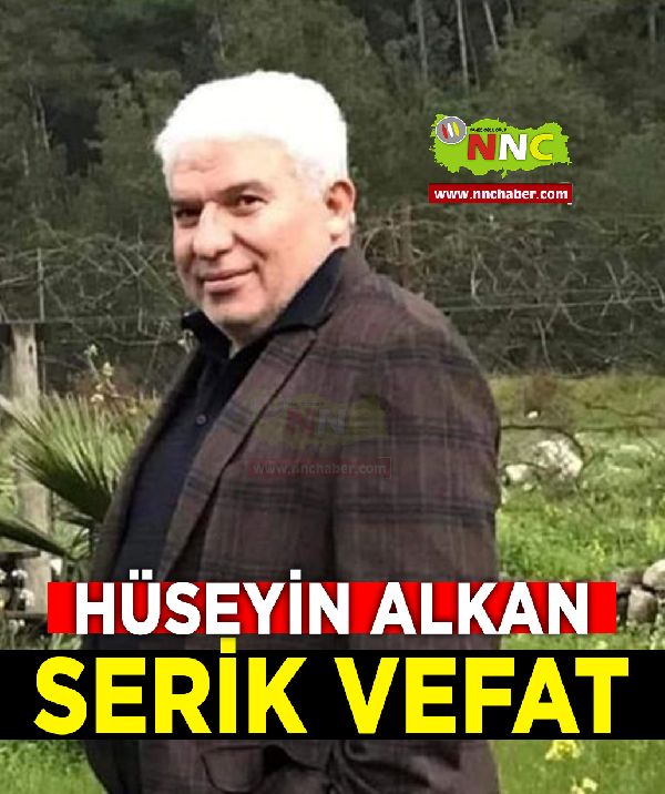 Serik Vefat Hüseyin Alkan