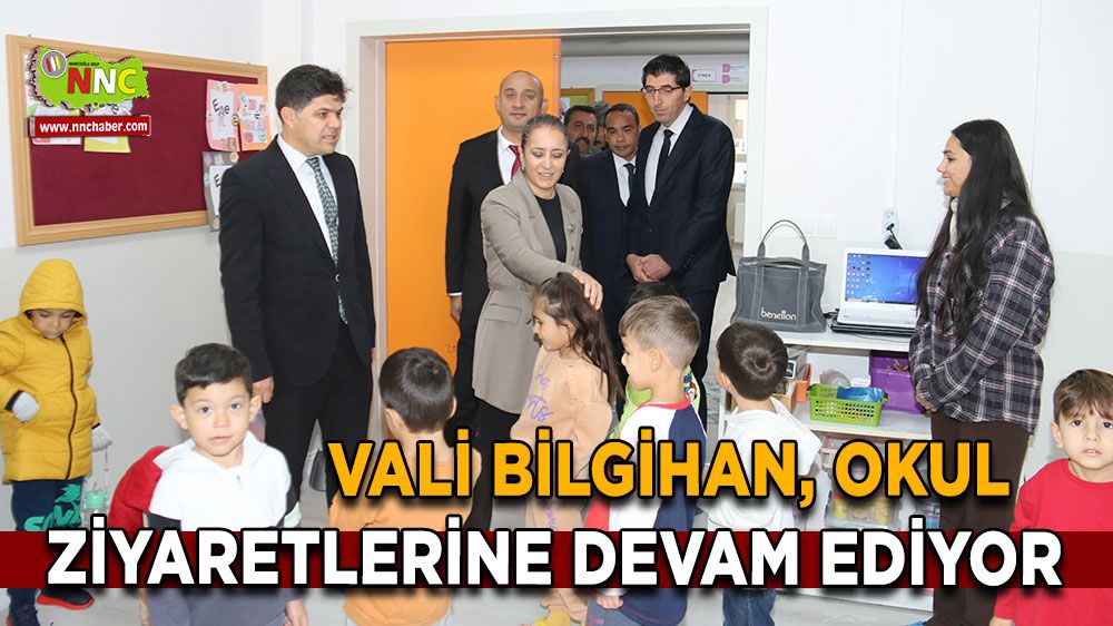 Vali Bilgihan'dan Burdur'da okul ziyaretleri