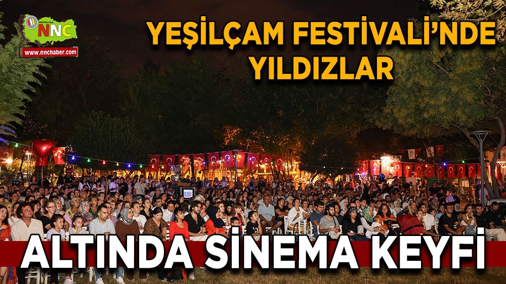 Yeşilçam Festivali’nde yıldızlar altında sinema keyfi