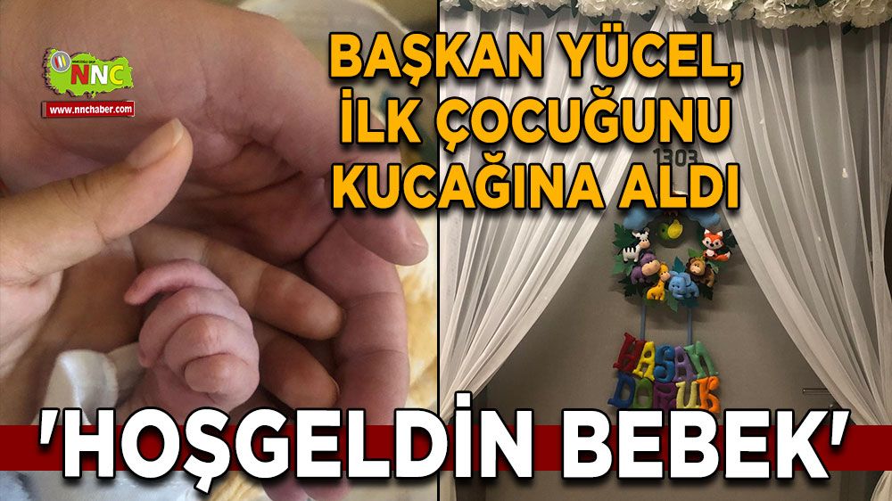 Ali Okan Yücel, ilk çocuğunu kucağına aldı 'Hoşgeldin Bebek'