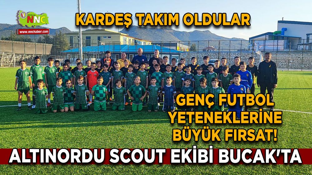 Altınordu Scout Ekibi Bucak'ta! Genç Futbol Yeteneklerine Büyük Fırsat!