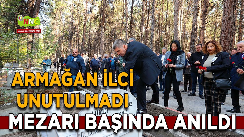 Armağan İlci ve Mesai Arkadaşları 26. Yılında Mezarları Başında Dualarla Anıldı