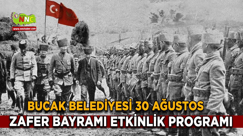 Bucak Belediyesi 30 Ağustos Zafer Bayramı Etkinlik Programı